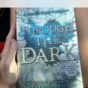 Through the Dark by Alexandra Bracken - Hardcover New